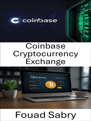 cover image of Coinbase Cryptocurrency Exchange